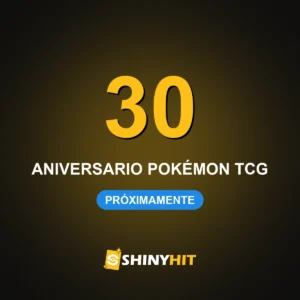 Pokémon TCG 30 aniversario, próximamente en ShinyHit